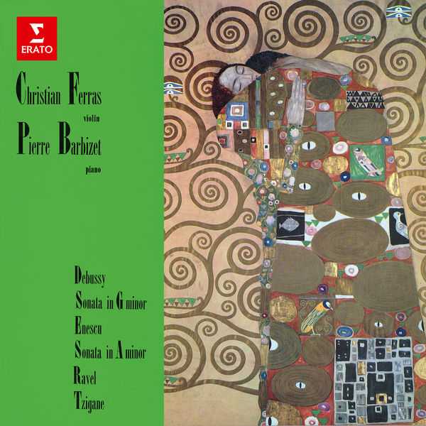 Ferras, Barbizet: Debussy, Enescu - Violin Sonatas; Ravel - Tzigane (24/96 FLAC)