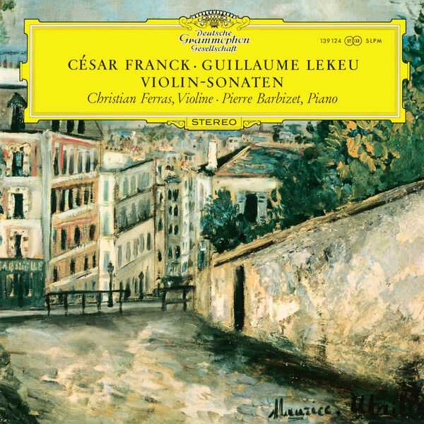 Ferras, Barbizet: Franck & Lekeu - Violin Sonatas (FLAC)