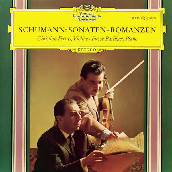 Ferras, Barbizet: Schumann - Violin Sonatas, Three Romances (FLAC)