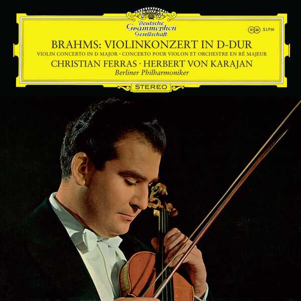 Ferras, Barbizet, Karajan: Brahms - Violin Concerto, Violin Sonata no.1 (FLAC)