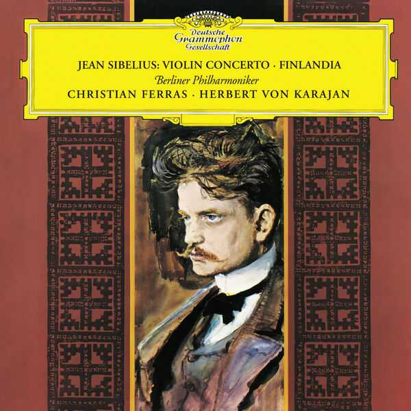 Ferras, Karajan: Sibelius - Violin Concerto, Finlandia (FLAC)