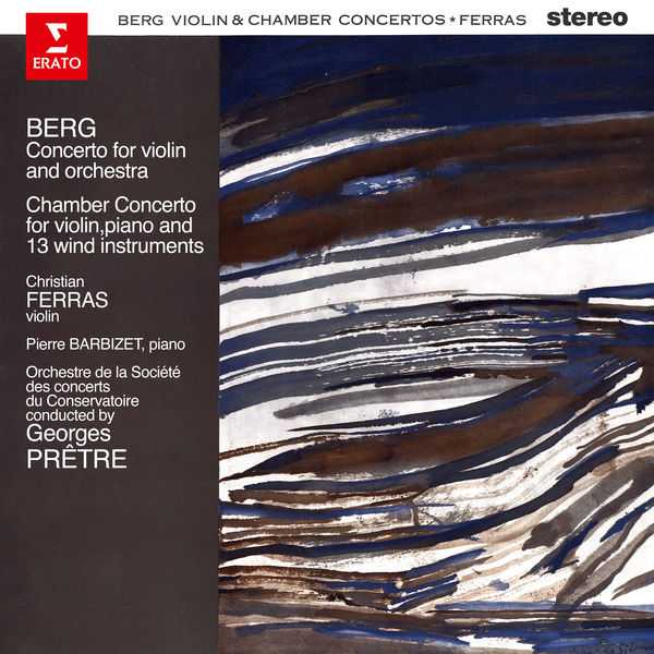 Ferras: Berg - Violin & Chamber Concertos (24/96 FLAC)