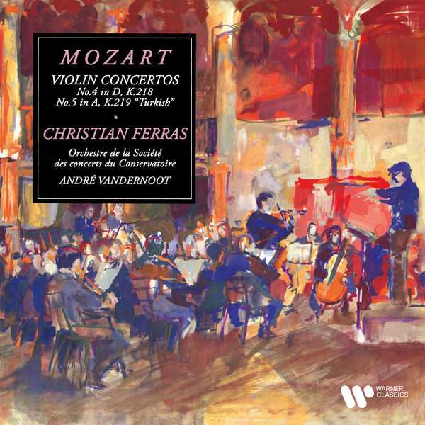 Ferras, Vandernoot: Mozart - Violin Concertos no.4 & 5 "Turkish" (24/96 FLAC)