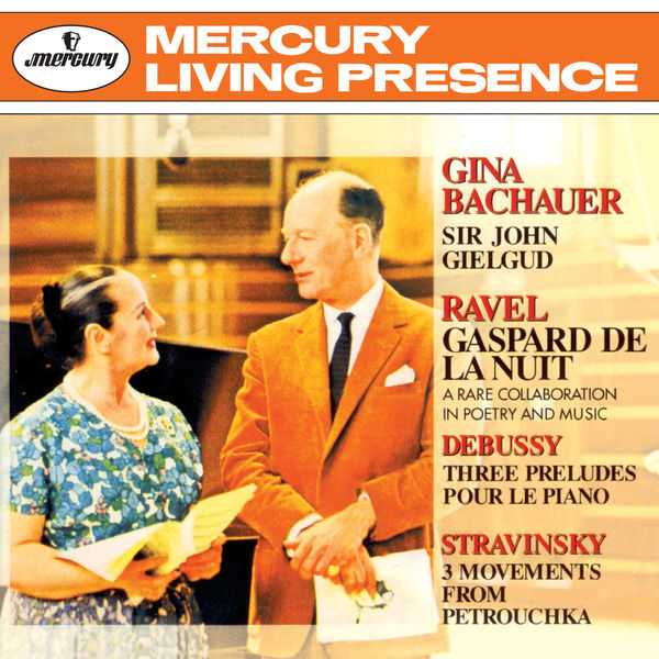 Gina Bachauer: Ravel - Gaspard de la Nuit; Debussy - Préludes; Stravinsky - 3 Movements from "Petrouchka" (FLAC)