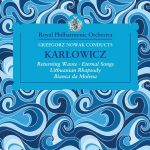 Grzegorz Nowak conducts Karłowicz (FLAC)
