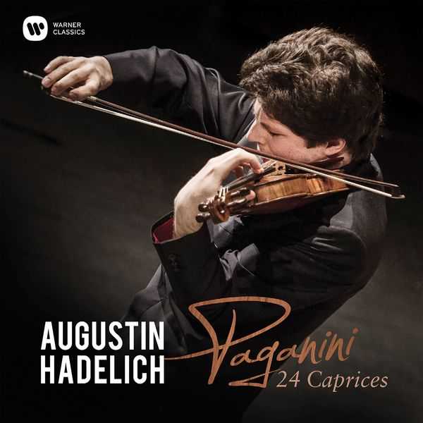 Augustin Hadelich: Paganini - 24 Caprices (24/96 FLAC)