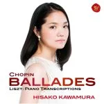 Hisako Kawamura: Chopin - Ballades; Liszt - Piano Trancriptions (24/96 FLAC)