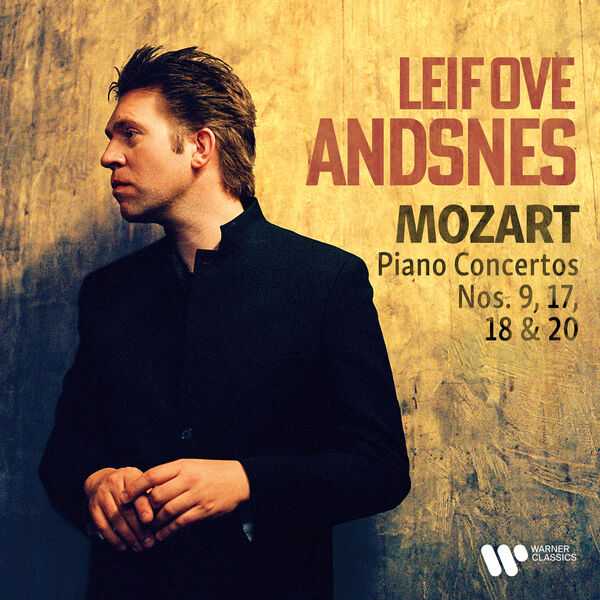 Leif Ove Andsnes: Mozart - Piano Concertos no.9, 17, 18 & 20 (FLAC)