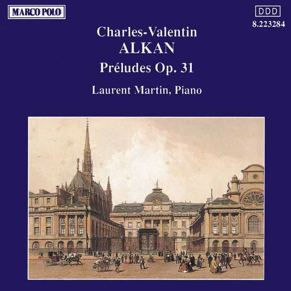 Laurent Martin: Alkan - Preludes op.31 (FLAC)