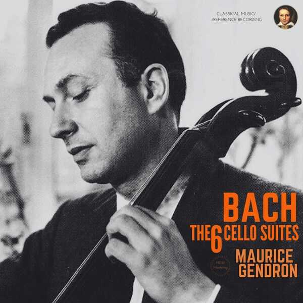 Maurice Gendron: Bach - The 6 Cello Suites (24/96 FLAC)