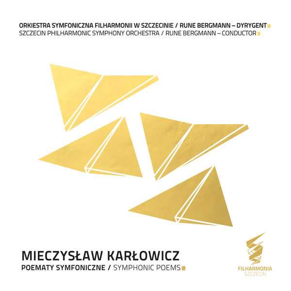 Bergmann: Mieczysław Karłowicz - Poematy Symfoniczne (FLAC)