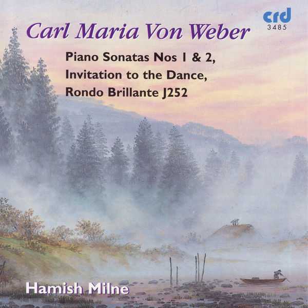 Milne: Weber - Piano Sonatas no.1 & 2 (FLAC)