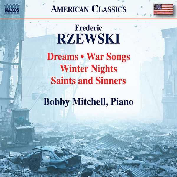 Bobby Mitchell: Frederic Rzewski - Late Piano Works (24/96 FLAC)