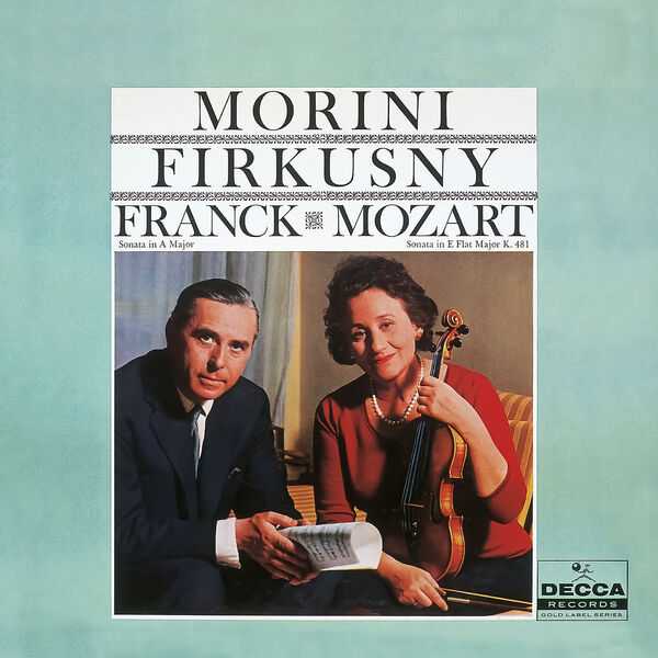Erica Morini, Rudolf Firkusny: Franck - Sonata in A Major; Mozart - Sonatas no.17 & 33 (FLAC)