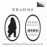 Erica Morini, Leon Pommers, Rudolf Firkusny: Brahms - Violin Sonatas no.2 & 3 (FLAC)