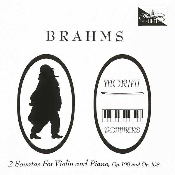Erica Morini, Leon Pommers, Rudolf Firkusny: Brahms - Violin Sonatas no.2 & 3 (FLAC)