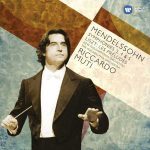 Muti: Mendelssohn - Symphonies no.3 & 5; Liszt - Les Préludes (FLAC)