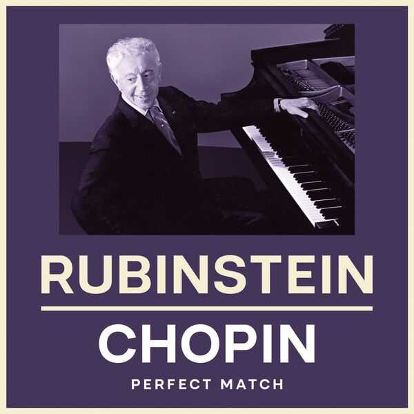 Perfect Match: Rubinstein - Chopin (FLAC)