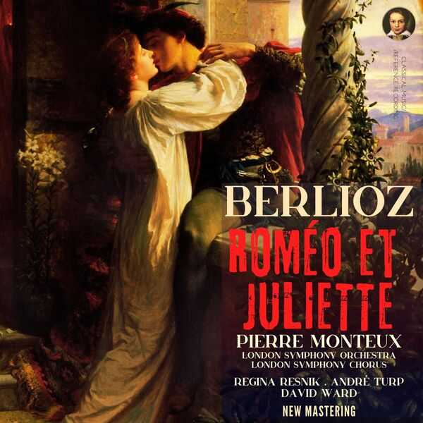 Pierre Monteux: Berlioz - Roméo et Juliette (24/96 FLAC)