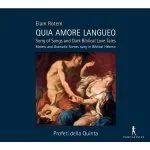 Profeti Della Quinta: Elam Rotem - Quia Amore Langueo (FLAC)