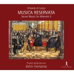 Profeti Della Quinta: Orlando di Lasso - Musica Reservata (FLAC)