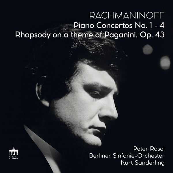 Rösel, Sanderling: Rachmaninoff - Piano Concertos no.1-4, Rhapsody on a Theme of Paganini op.43 (24/96 FLAC)