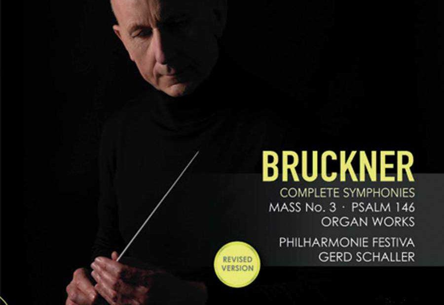 Schaller: Bruckner - Complete Symphonies, Mass no.3, Psalm no.146, Organ Works (FLAC)