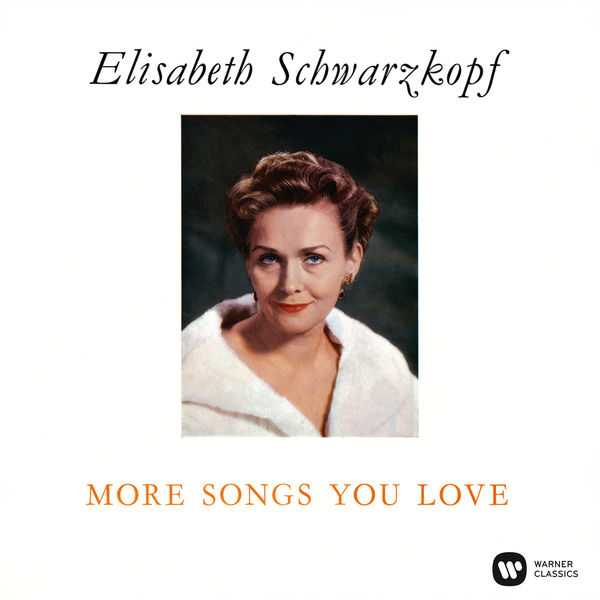 Elisabeth Schwarzkopf - More Songs You Love (24/96 FLAC)