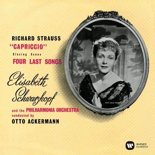 Schwarzkopf, Ackermann: Strauss - "Capriccio" Closing Scene, Four Last Songs (24/96 FLAC)