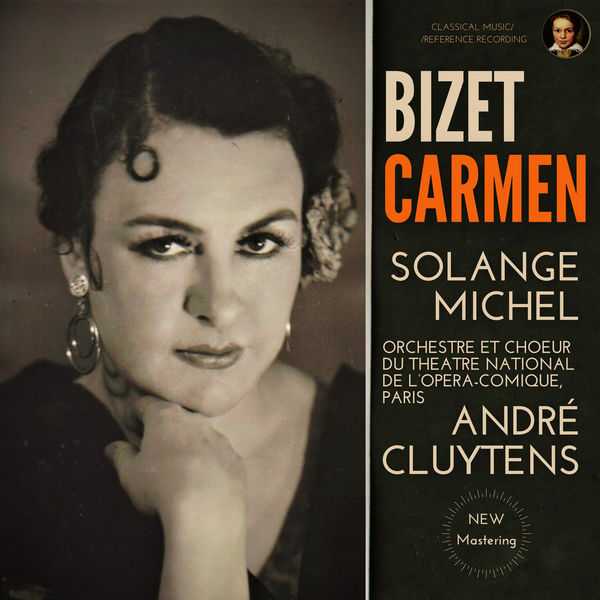Solange Michel, André Cluytens: Bizet - Carmen (24/96 FLAC)