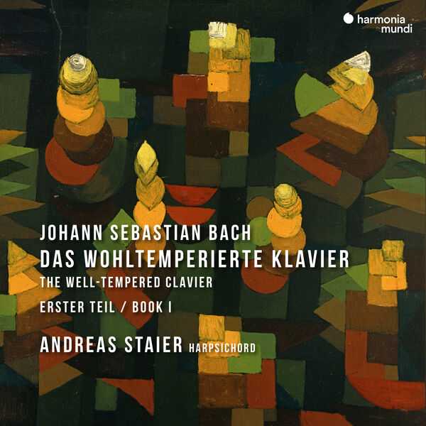 Andreas Staier: Bach - The Well-Tempered Clavier Book I (24/96 FLAC)
