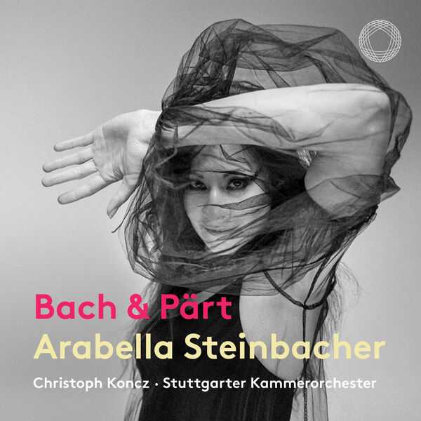 Arabella Steinbacher - Bach & Pärt (24/192 FLAC)