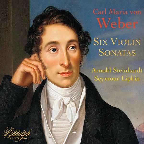 Steinhardt, Lipkin: Weber - Six Violin Sonatas (FLAC)