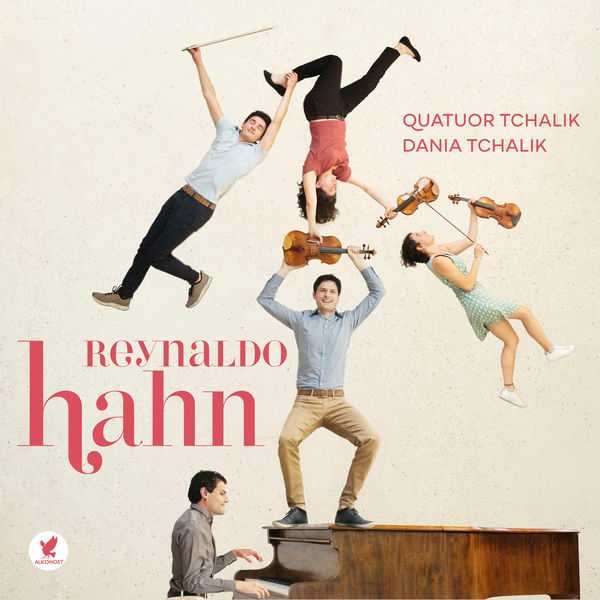 Quatuor Tchalik - Reynaldo Hahn (24/88 FLAC)