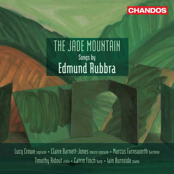 The Jade Mountain - Songs by Edmund Rubbra (24/96 FLAC)