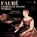 Germaine Thyssens-Valentin: Fauré - Complete Piano Works (24/96 FLAC)