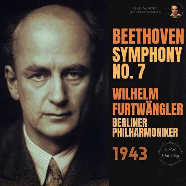 Wilhelm Furtwängler: Beethoven - Symphony no.7 1943 (24/96 FLAC)
