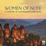 Women of Note vol.1: A Century of Australian Composers (24/48 FLAC)