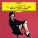 Yuja Wang - The American Project (24/96 FLAC)
