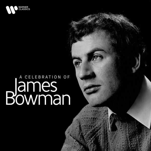 A Celebration of James Bowman (FLAC)