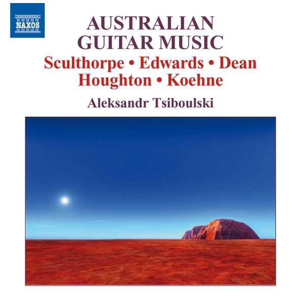 Aleksandr Tsiboulski - Australian Guitar Music (FLAC)