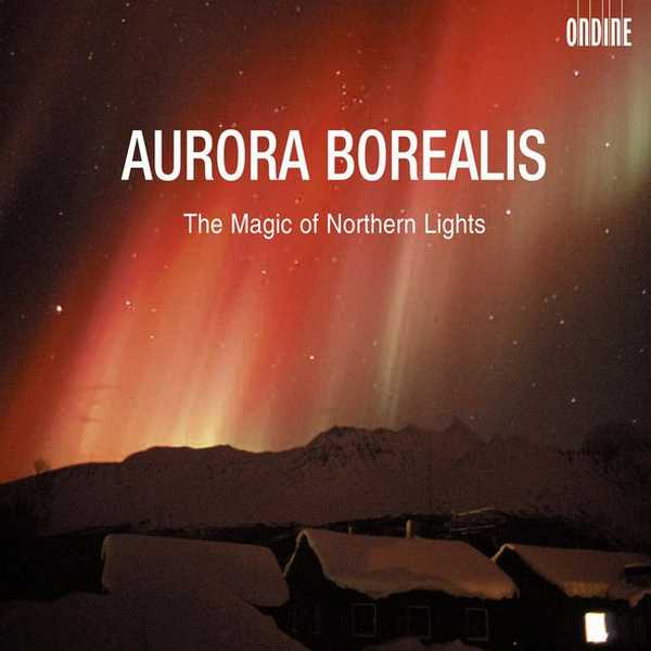 Aurora Borealis: The Magic of Northern Lights (FLAC)