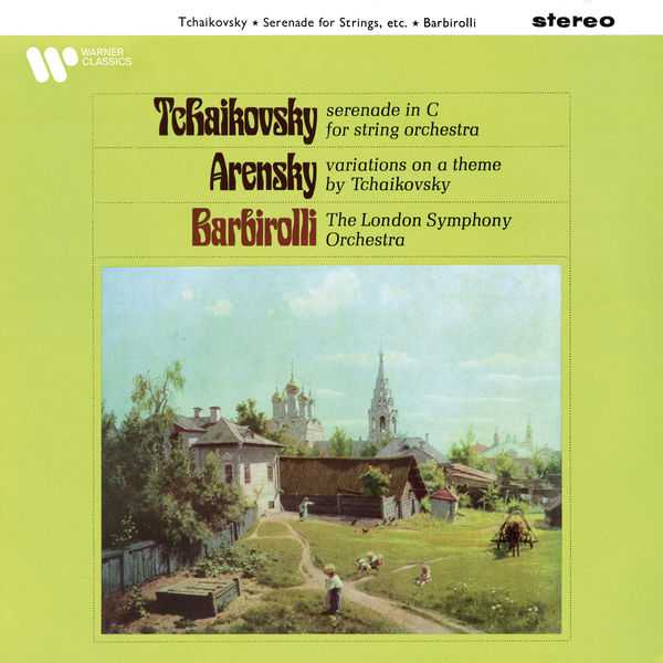 Barbirolli: Tchaikovsky - Serenade in C; Arensky - Variations on a Theme of Tchaikovsky (24/192 FLAC)