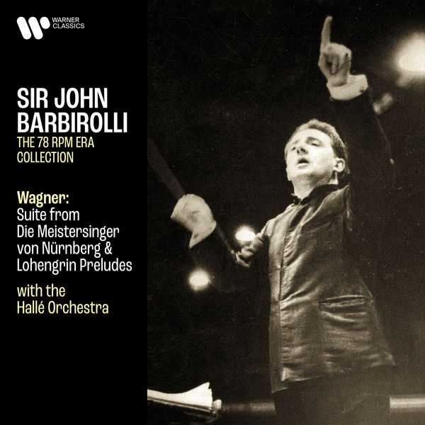 Barbirolli: Wagner - Suite from Die Meistersinger von Nürnberg, Lohengrin Preludes (24/192 FLAC)