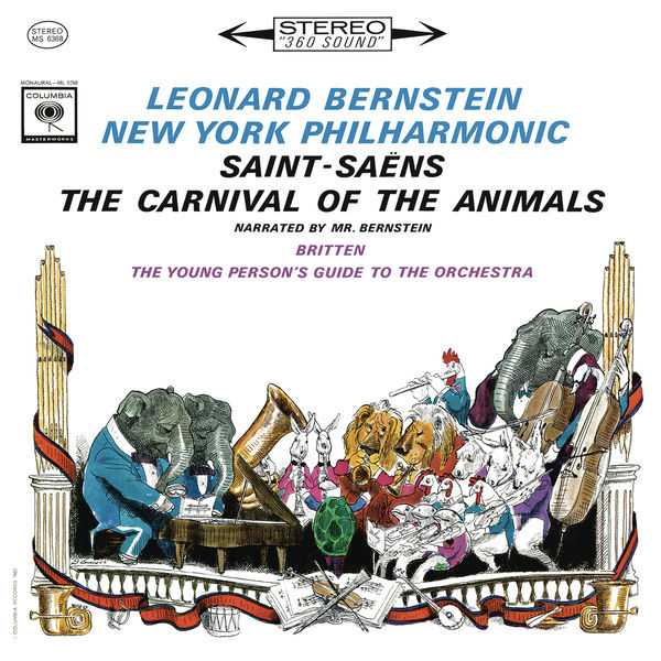 Bernstein: Saint-Saëns - The Carnival of the Animals; Britten - The Young Person's Guide to the Orchestra (24/44 FLAC)