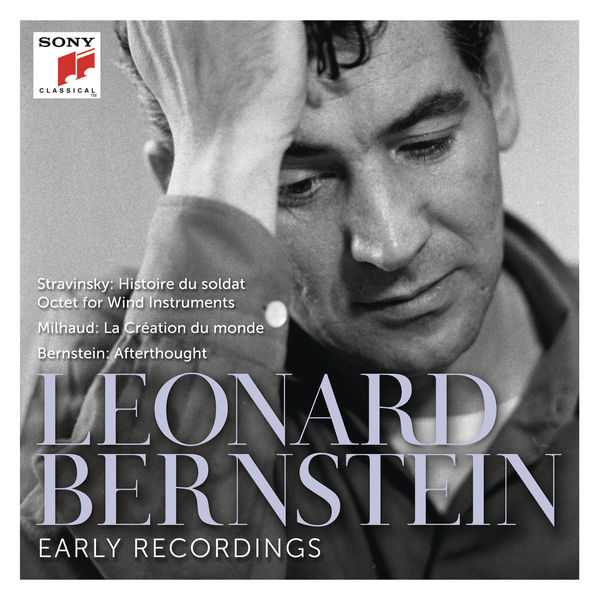 Bernstein: Stravinsky - L'Histoire du Soldat, Octet for Wind Instruments; Milhaud - La Création du Monde; Bernstein - Afterthought (24/96 FLAC)