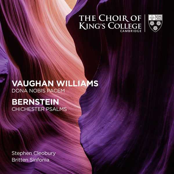 Cleobury: Vaughan Williams - Dona Nobis Pacem; Bernstein - Chichester Psalms (24/96 FLAC)