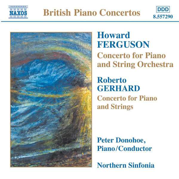 Peter Donohoe: Ferguson, Gerhard - Concertos for Piano and String Orchestra (FLAC)