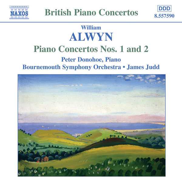 Peter Donohoe: Alwyn - Piano Concertos no.1 and 2 (FLAC)