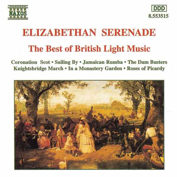 Elizabethan Serenade - The Best of British Light Music (FLAC)